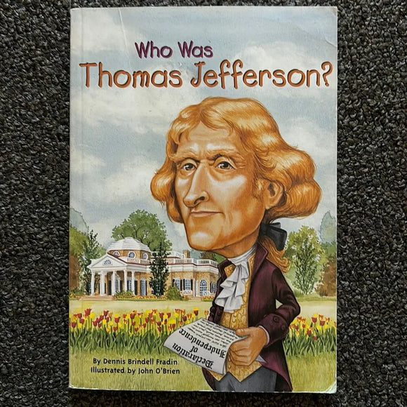 Who Was Thomas Jefferson? (Used Paperback) - Dennis Brindell Fradin