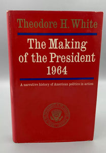 The Making of the President 1964 (Used Hardcover) - Theodore H. White