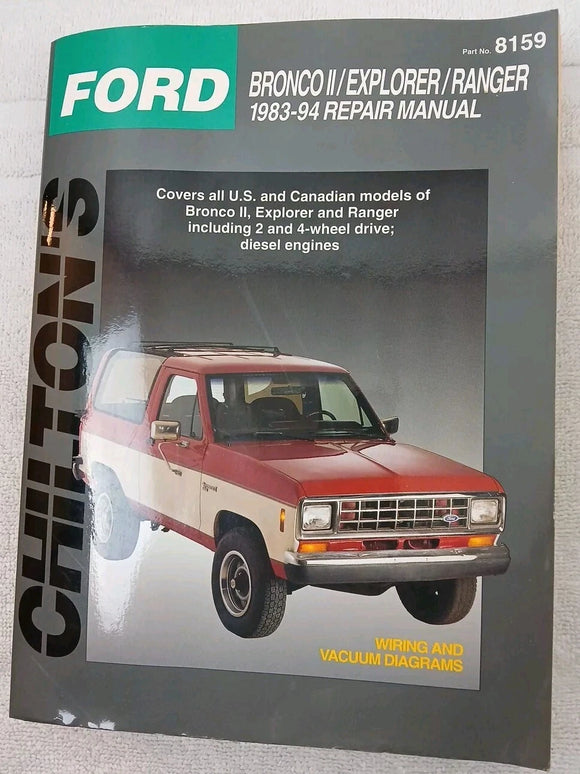 FORD Bronco II/ Explorer/Ranger 1983-94 Repair Manuel (Used Paperback) - Chilton Book Company