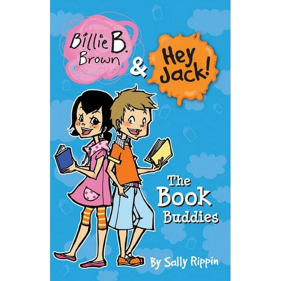 Billie B. Brown & Hey Jack! The Book Buddies (Used Paperback) - Sally Rippin