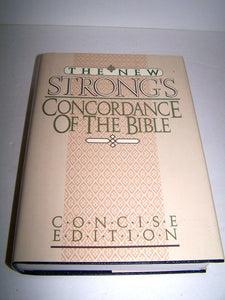 The New Strong's Concordance of the Bible (Used Hardcover) - James Strong