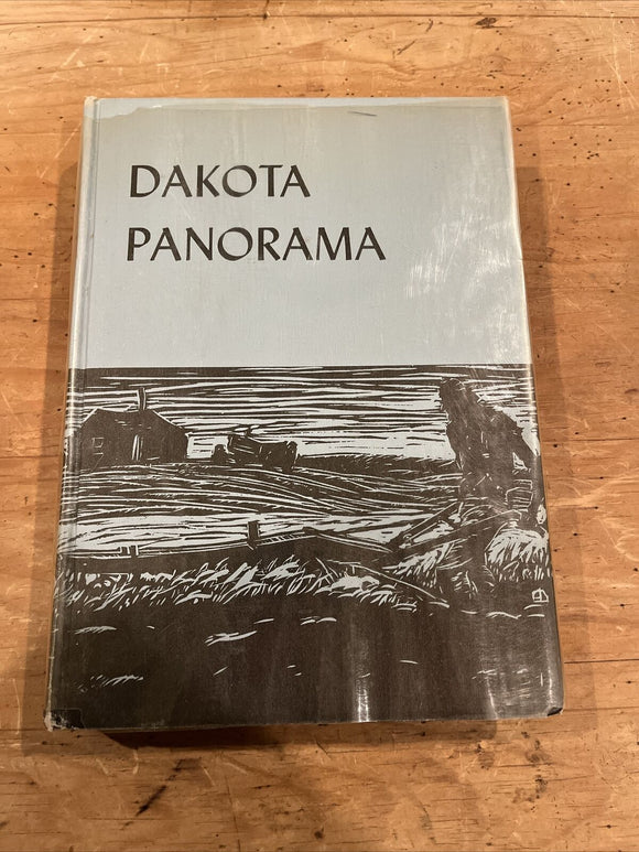 Dakota Panorama (Used Hardcover) - Dakota Territory Centennial Commission