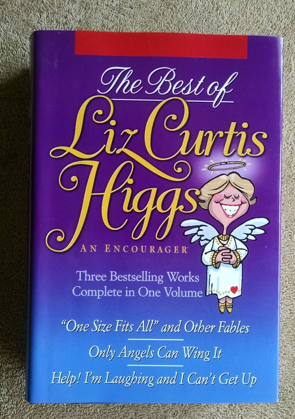 The Best of Liz Curtis Higgs: 3 Books in 1 (Used Hardcover) - Liz Curtis Higgs