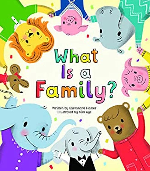 What Is a Family? (Used Board Book) - Cassandra Hames