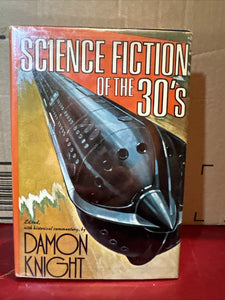 Science Fiction of the 30's (used hardcover) - Damon Knight