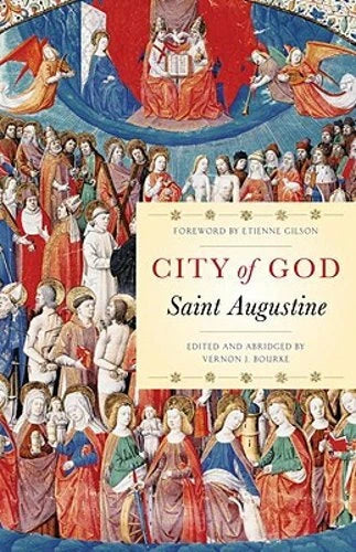 City of God (Used Paperback) - Augustine of Hippo, - Vernon J. Bourke (Editor / Introduction) ,  Étienne Gilson  (Foreword)   ...more
