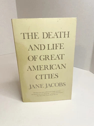The Death and Life of Great American Cities (Used Paperback) - Jane Jacobs