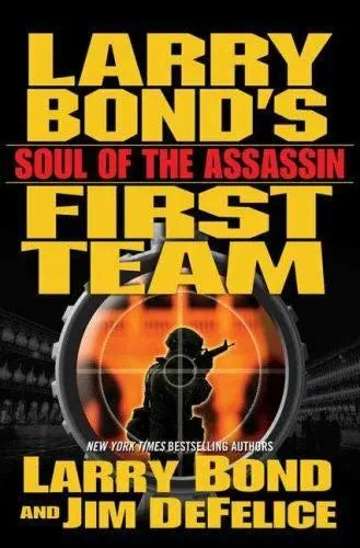 Soul of the Assassin (Used Hardcover) - Larry Bond and Jim DeFelice