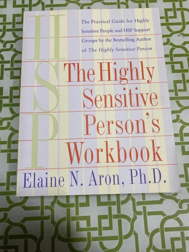The Highly Sensitive Person: Book and Workbook Bundle (Used Paperback) - Elaine N. Aron