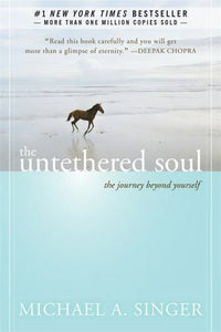 The Untethered Soul: The Journey Beyond Yourself (Used Paperback) - Michael A. Singer