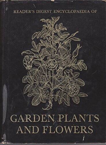 Reader's Digest Encyclopedia of Garden Plants and Flowers (Used Hardcover)- Reader's Digest