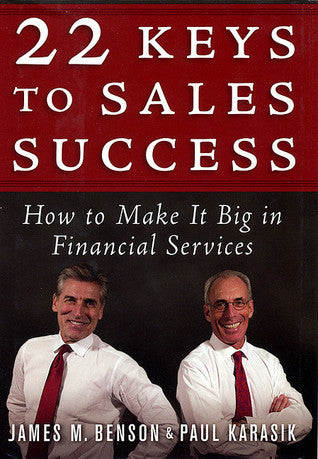 22 Keys to Sales Success (Used Hardcover) - James M. Benson & Paul Karasik