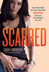 Scarred (Used Hardcover) - Sarah Edmondson