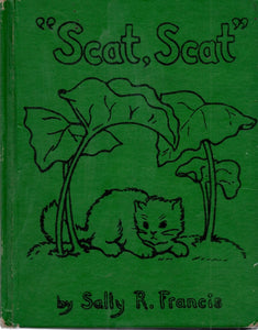 Scat! Scat! (Used Hardcover) - Sally R. Francis