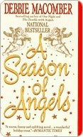 A Season of Angels (Signed Copy) (Used Mass Market Paperback) - Debbie Macomber