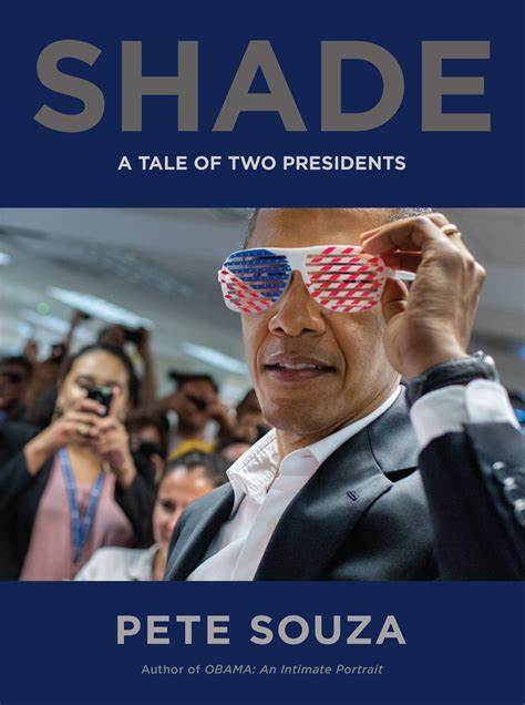Shade: A Tale of Two Presidents (Used Hardcover) - Pete Souza