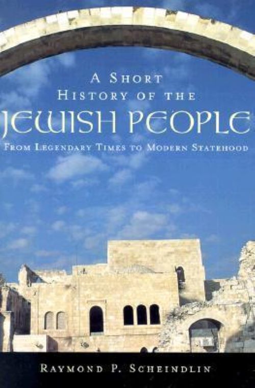 A Short History of the Jewish People: From Legendary Times to Modern Statehood (Used Paperback) - Raymond P. Scheindlin