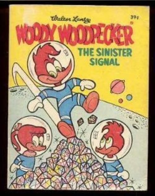 Woody Woodpecker: The Sinister Signal (Used Paperback) - Walter Lantz