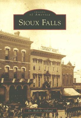 Sioux Falls (Used Paperback) - Rick D. Odland
