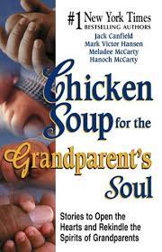 Chicken Soup for the Grandparent's Soul (Used Paperback) - Jack Canfield