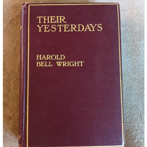 Their Yesterdays (Used Hardcover) - Harold Bell Wright