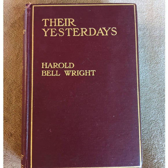 Their Yesterdays (Used Hardcover) - Harold Bell Wright