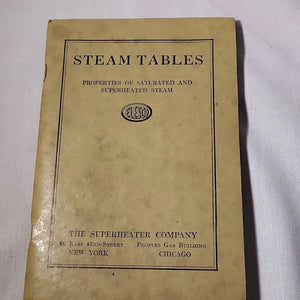 Steam Tables: Properties of Saturated and Superheated Steam (Used Paperback) - The Superheater Company