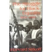 The Struggle for Black Equality, 1954-1980 (Used Paperback) - Harvard Sitkoff