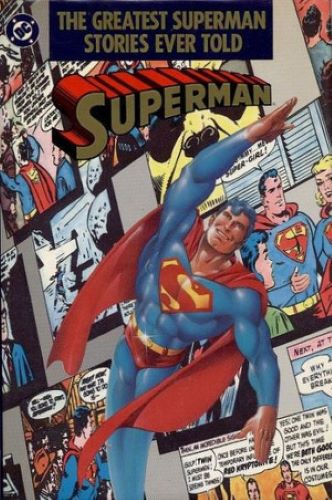 The Greatest Superman Stories Ever Told (Used Hardcover) - Mike Gold (Editor)