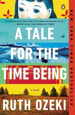 A Tale for the Time Being (Used Paperback) - Ruth Ozeki