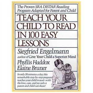 Teach Your Child to Read in 100 Easy Lessons (Used Paperback) - Siegfried Engelmann, Phyllis Haddox, Elaine Bruner