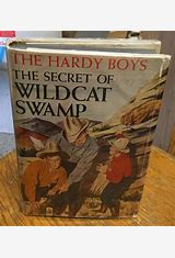 The Hardy Boys: The Secret of Wildcat Swamp (Used Hardcover) - Franklin W. Dixon