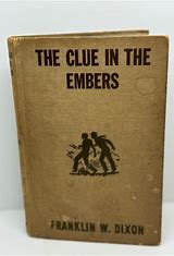 The Hardy Boys: The Clue in the Embers (Used Hardcover) - Franklin W. Dixon