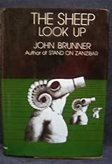 The Sheep Look Up (Used hardcover) - John Brunner