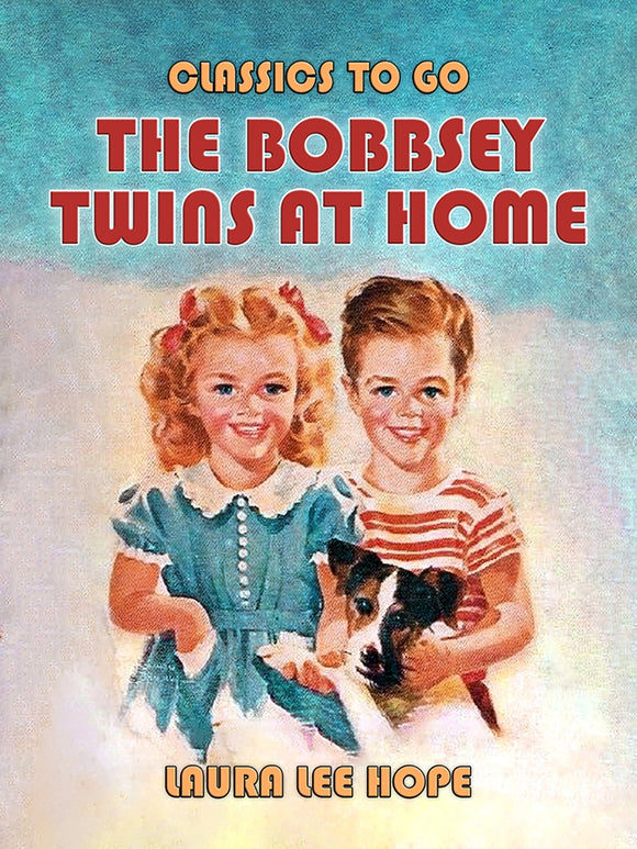 The Bobbsey Twins at Home (Used Hardcover) - Laura Lee Hope (1944)