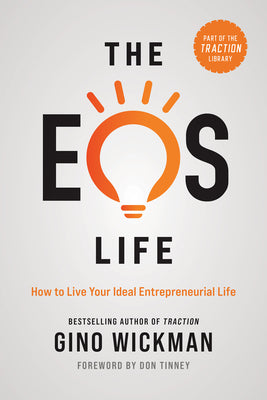 The EOS Life (Used Hardcover) - Gino Wickman