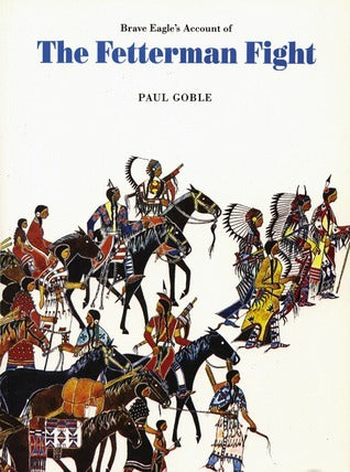 The Fetterman Fight (Used Paperback) - Paul Goble