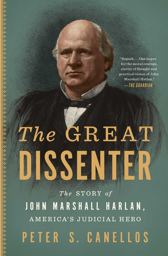 The Great Dissenter (Used Paperback) - Peter S. Canellos