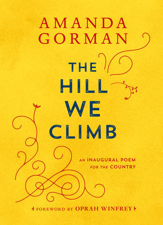 The Hill We Climb (Used Hardcover) - Amanda Gorman
