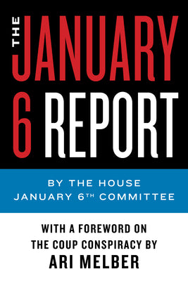 The January 6 Report (Used Paperback) - The Select Committee to Investigate the January 6th Attack on the United States Capitol