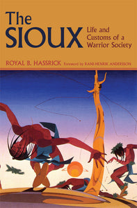 The Sioux (Used Paperback) - Royal B. Hassrick