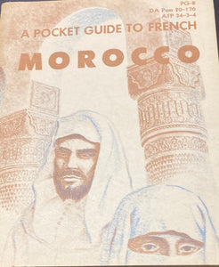 A Pocket Guide to French Morocco (Used Paperback) - U.S. Department of Defense