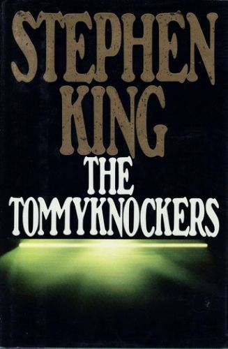 The Tommyknockers (Used Hardcover) - Stephen King