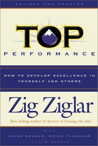 Top Performance: How to Develop Excellence in Yourself and Others (Used Paperback) - Zig Ziglar