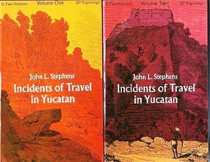 Incidents of Travel in Yucatan, Volumes 1 & 2 (Used Paperback Set) - John Lloyd Stephens