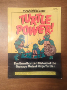 Turtle Power! The Unauthorized History of the Teenage Mutant Ninja Turtles (Used Paperback) - Publications International