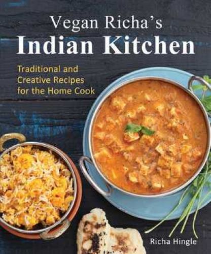 Vegan Richa's Indian Kitchen: Traditional and Creative Recipes for the Home Cook (Used Paperback) - Richa Hingle