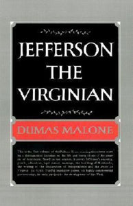 Jefferson and His Time: 5 volumes of 6-volume set (Used Hardcovers) - Dumas Malone