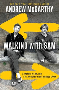 Walking with Sam (Used Hardcover) - Andrew McCarthy