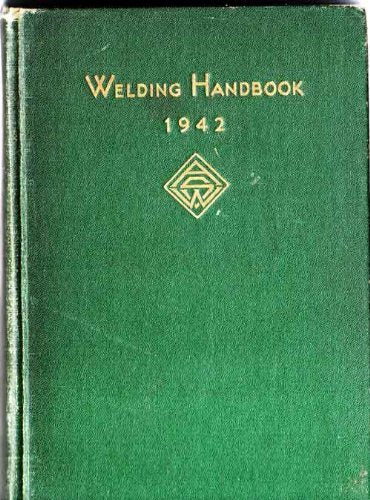 Welding Handbook 1942 (Used Hardcover) - American Welding Society